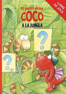 PETIT DRAC COCO A LA JUNGLA, EL (LLIBRE DE JOCS) | 9788424646790 | SIEGNER, INGO | Llibreria La Gralla | Librería online de Granollers