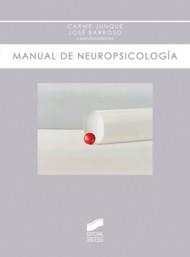 MANUAL DE NEUROPSICOLOGIA | 9788497566315 | JUNQUE, CARME; BARROSOS, JOSE DOMINGO | Llibreria La Gralla | Llibreria online de Granollers