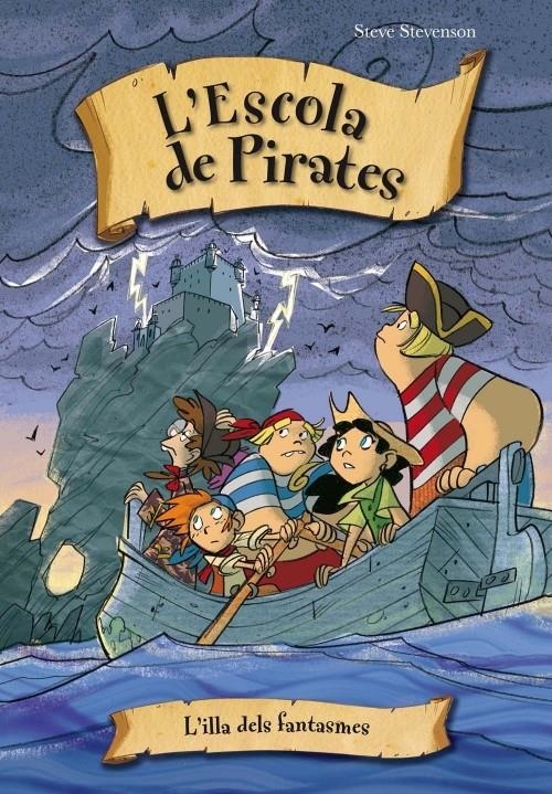  ESCOLA DE PIRATES 10. L'ILLA DELS FANTASMES | 9788415235552 | STEVENSON, STEVE | Llibreria La Gralla | Librería online de Granollers