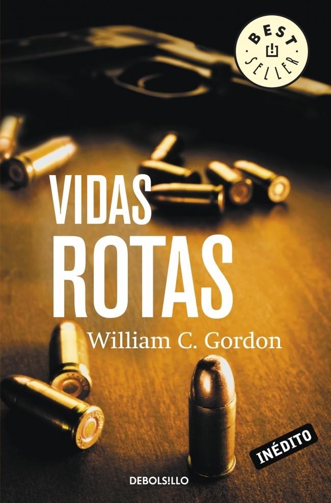 VIDAS ROTAS (DB BESTSELLER 957/4) | 9788490322628 | GORDON, WILLIAM C. | Llibreria La Gralla | Llibreria online de Granollers