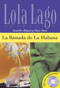 LLAMADA DE LA HABANA, LA + CD  (LECTURA GRADUADA) | 9788484431329 | MIQUEL,LOURDES | Llibreria La Gralla | Llibreria online de Granollers