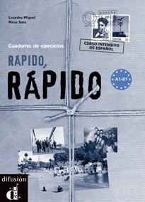 RAPIDO RAPIDO CUADERNO DE EJERCICIOS | 9788484430834 | MIQUEL LÓPEZ, LOURDES/SANS, NEUS | Llibreria La Gralla | Llibreria online de Granollers