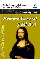 HISTORIA GENERAL Y DEL ARTE.FASE ESPECIFICA. PRUEBA DE ACCESO A LA UNIVERSIDAD PARA MAYORES 25 AÑOS | 9788467652574 | CENTRO DE ESTUDIOS VECTOR, S.L. | Llibreria La Gralla | Llibreria online de Granollers