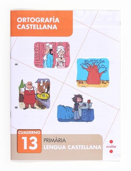 C. ORTOGRAFIA CASTELLANA 13 | 9788466133111 | Llibreria La Gralla | Llibreria online de Granollers