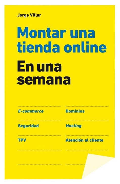 MONTAR UNA TIENDA ONLINE EN UNA SEMANA | 9788498752731 | VILLAR, JORGE | Llibreria La Gralla | Llibreria online de Granollers