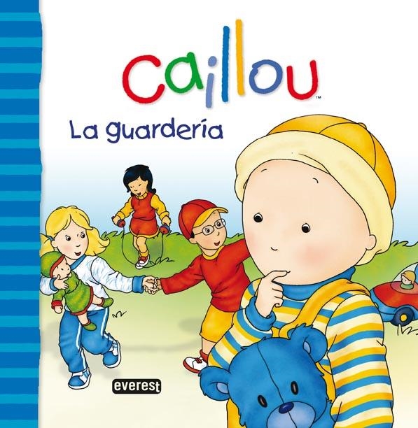 CAILLOU. LA GUARDERÍA | 9788444165400 | CHRISTINE L'HEUREUX/GISÈLE LÉGARÉ | Llibreria La Gralla | Llibreria online de Granollers