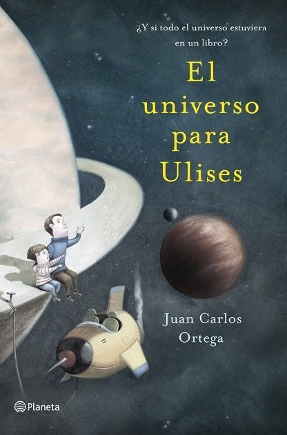 UNIVERSO PARA ULISES, EL | 9788408041122 | ORTEGA, JUAN CARLOS | Llibreria La Gralla | Llibreria online de Granollers