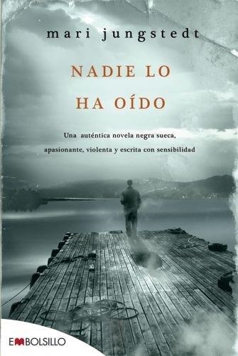 NADIE LO HA OIDO (SAGA ANDERS KNUTAS 2) (MAEVA BOLSILLO 68/2) | 9788415140030 | JUNGSTEDT, MARI | Llibreria La Gralla | Llibreria online de Granollers