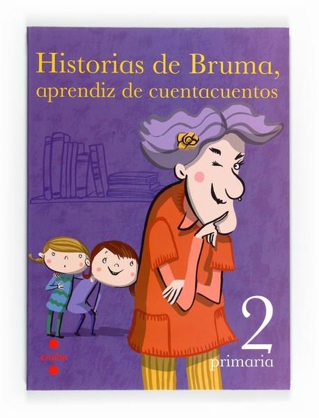 HISTORIAS DE BRUMA, APRENDIZ DE CUENTACUENTOS 2 PRIMARIA | 9788466125918 | Llibreria La Gralla | Llibreria online de Granollers