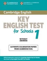 CAMBRIDGE KEY ENGLISH TEST FOR SCHOOLS 1 WITHOUT ANSWER | 9780521176828 | Llibreria La Gralla | Llibreria online de Granollers