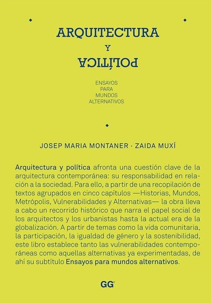 ARQUITECTURA Y POLITICA | 9788425224379 | MONTANER, JOSEP MARIA/ MUXI, ZALDA | Llibreria La Gralla | Llibreria online de Granollers