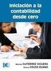 INICIACIÓN A LA CONTABILIDAD DESDE CERO | 9788499642338 | GUTIÉRREZ VIGUERA, MANUEL; COUSO RUANO, ÁLVARO | Llibreria La Gralla | Llibreria online de Granollers