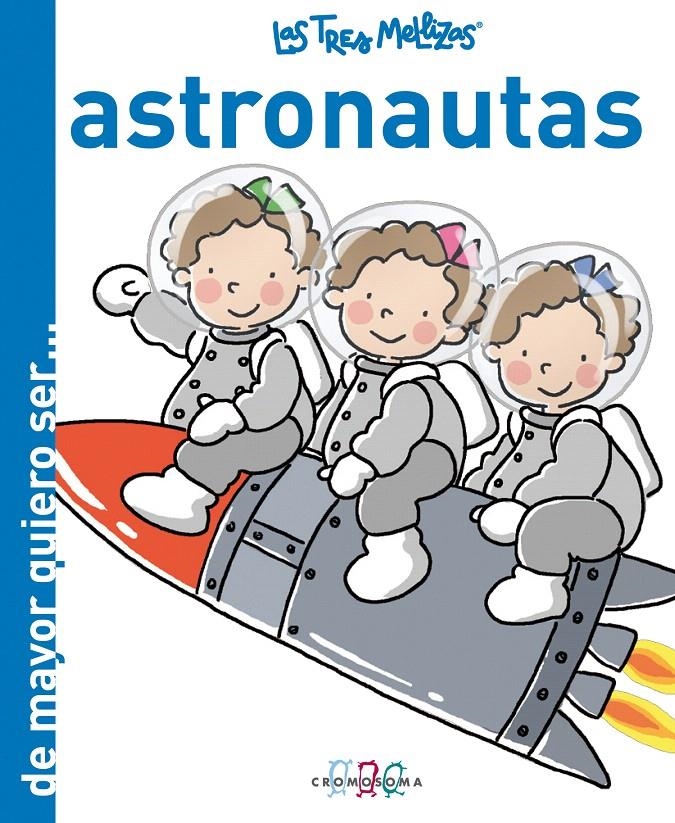 TRES MELLIZAS ASTRONAUTAS, LAS  | 9788415187288 | VARIOS AUTORES | Llibreria La Gralla | Llibreria online de Granollers