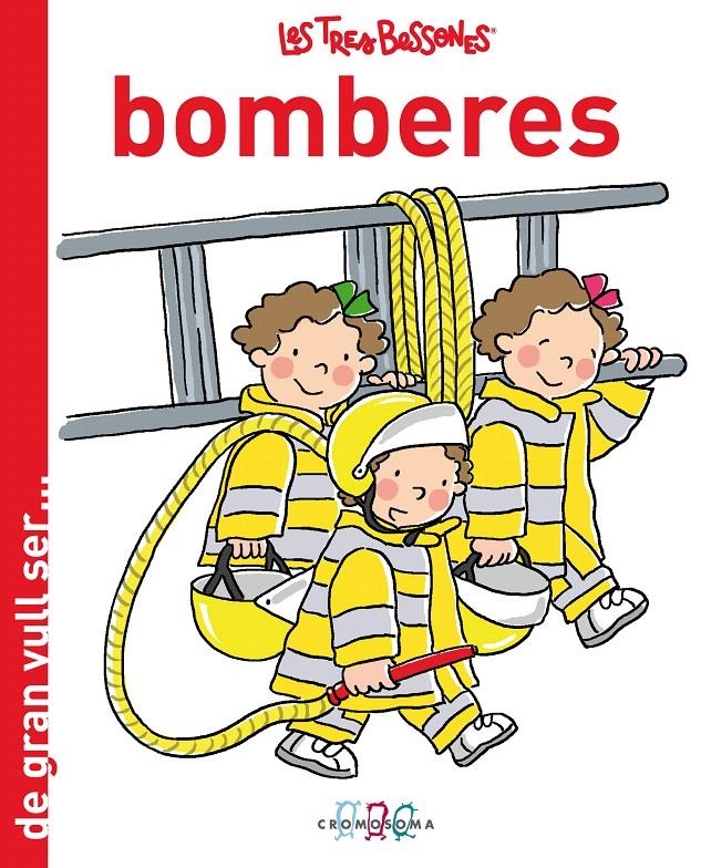 TRES BESSONES BOMBERES, LES (DE GRAN VULL SER) | 9788415187097 | CAPDEVILA, ROSER | Llibreria La Gralla | Llibreria online de Granollers