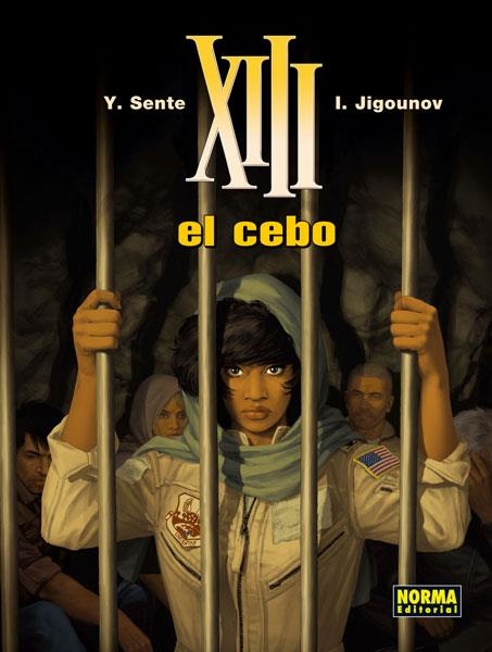 XIII 21. EL CEBO | 9788467911930 | SENTE, YVES/JIGOUNOV | Llibreria La Gralla | Llibreria online de Granollers