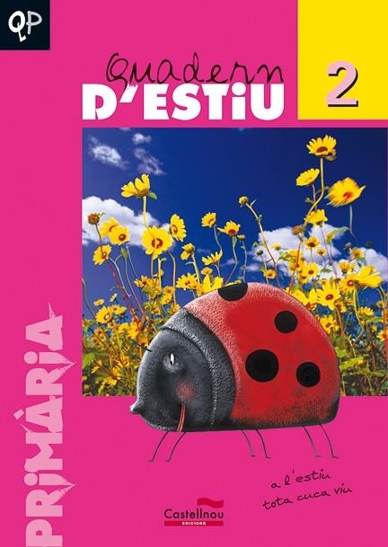 Q. D'ESTIU 2 PRIMARIA | 9788482875767 | HERMES EDITORA GENERAL, S.A.U | Llibreria La Gralla | Llibreria online de Granollers