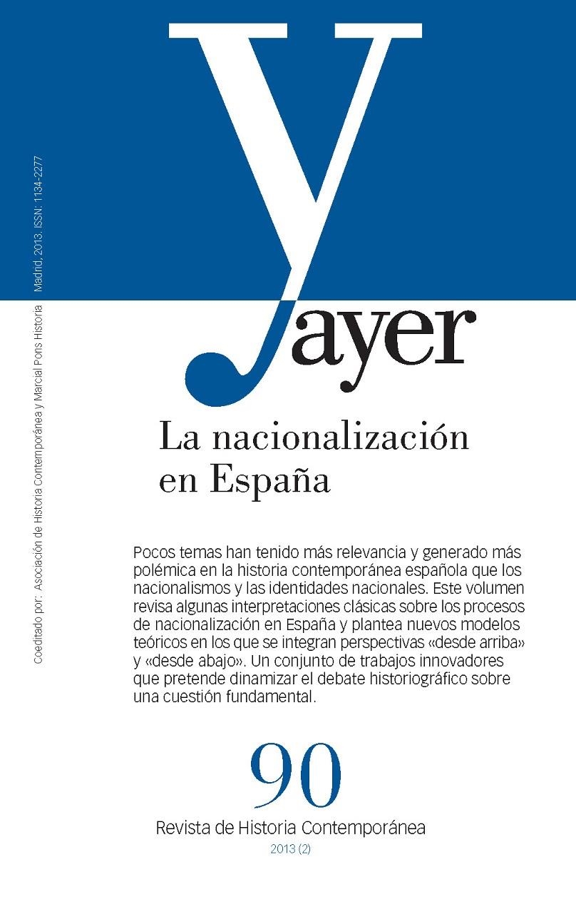 REVISTA AYER 90. LA NACIONALIZACIÓN EN ESPAÑA | 9788492820979 | VV.AA. | Llibreria La Gralla | Llibreria online de Granollers