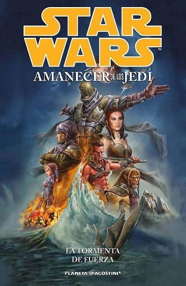 STAR WARS. AMANECER DE LOS JEDI 1. LA TORMENTA DE FUERZA | 9788415821748 | VARIOS AUTORES | Llibreria La Gralla | Llibreria online de Granollers