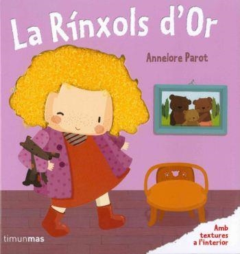 RÍNXOLS D'OR, LA (LLIBRES SORPRESA) | 9788499324531 | PAROT, ANNELORE | Llibreria La Gralla | Llibreria online de Granollers