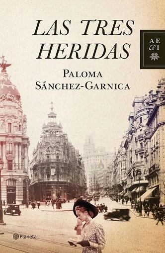 TRES HERIDAS, LAS | 9788408109013 | SÁNCHEZ GARNICA, PALOMA | Llibreria La Gralla | Llibreria online de Granollers