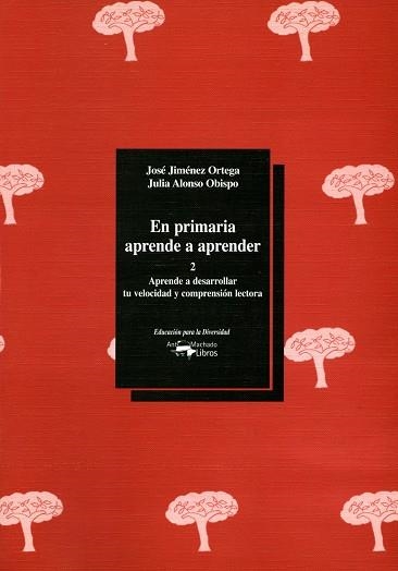 EN PRIMARIA APRENDE A PRENDER 2 | 9788477742791 | JIMENEZ ORTEGA, JOSE | Llibreria La Gralla | Llibreria online de Granollers