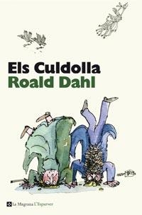 CULDOLLA, ELS (ESPARVER 150) | 9788482649900 | DAHL, ROALD | Llibreria La Gralla | Llibreria online de Granollers