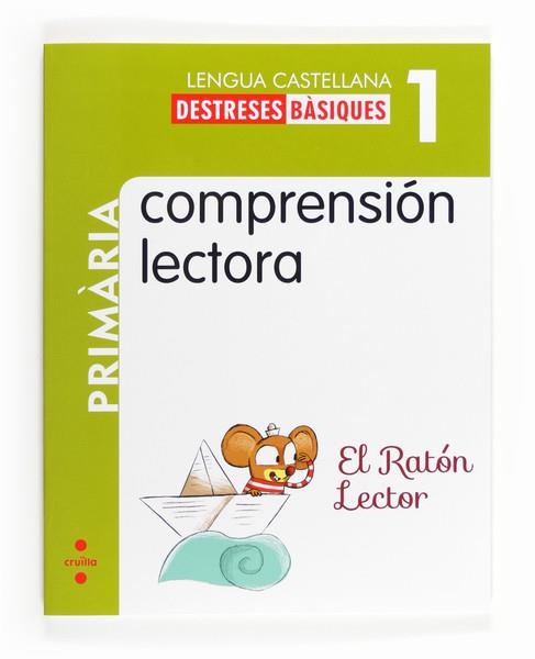 DESTREZAS BASICAS 1 EL RATON LECTOR | 9788466132565 | Llibreria La Gralla | Llibreria online de Granollers