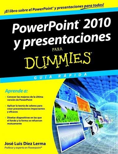 POWERPOINT 2010 Y PRESENTACIONES PARA DUMMIES | 9788432900143 | DIEZ LERMA, JOSE LUIS | Llibreria La Gralla | Llibreria online de Granollers