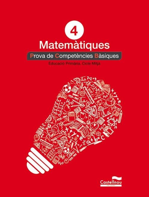 MATEMÀTIQUES 4T. PROVA DE COMPETÈNCIES BÀSIQUES | 9788498044614 | HERMES EDITORA GENERAL S.A.U. | Llibreria La Gralla | Llibreria online de Granollers