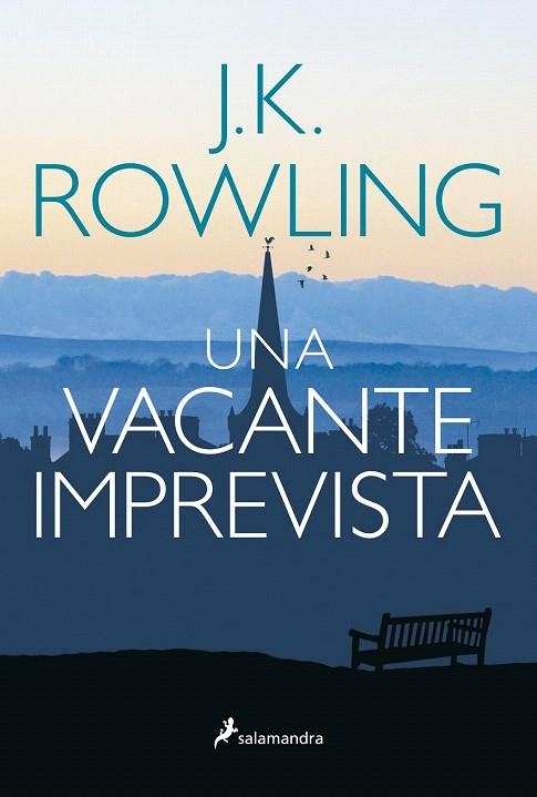 VACANTE IMPREVISTA, UNA (RÚSTICA) | 9788498385465 | ROWLING, J. K. | Llibreria La Gralla | Librería online de Granollers