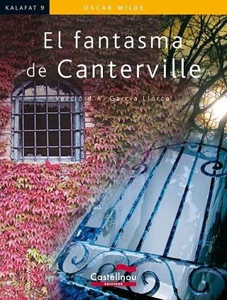 FANTASMA DE CANTERVILLE, (KALAFAT,9) (EN CATALÀ........) | 9788498046816 | WILDE, OSCAR | Llibreria La Gralla | Llibreria online de Granollers