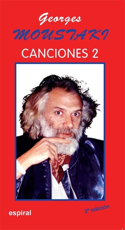 GEORGES MOUSTAKI.CANCIONES 2 | 9788424503697 | MOUSTAKI, GEORGES | Llibreria La Gralla | Librería online de Granollers