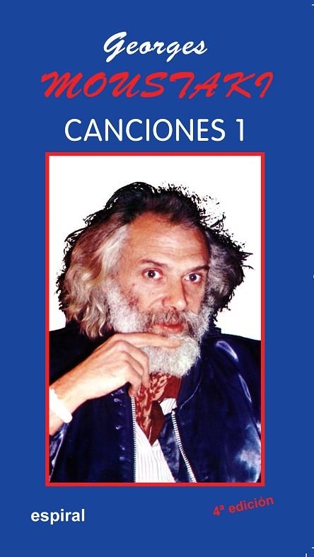 CANCIONES 1 . GEORGES MOUSTAKI | 9788424503680 | MOUSTAKI, GEORGES | Llibreria La Gralla | Librería online de Granollers