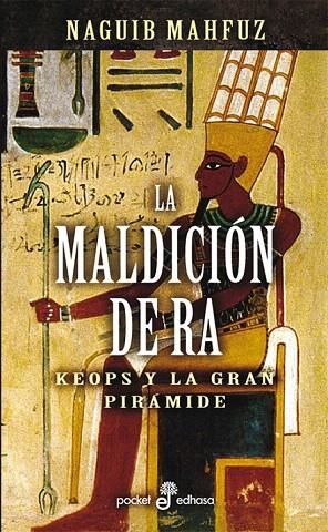 MALDICION DE RA, LA (POCKET 171) | 9788435016711 | MAHFUZ, NAGUIB | Llibreria La Gralla | Librería online de Granollers