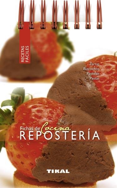 REPOSTERÍA (FICHAS DE COCINA) | 9788499281636 | TIKAL, EQUIPO | Llibreria La Gralla | Librería online de Granollers