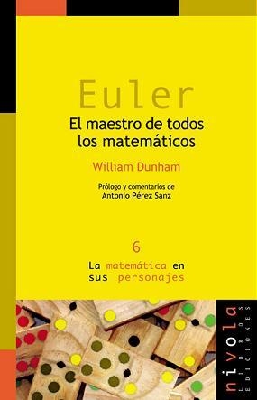 EULER EL MAESTRO DE TODOS LOS MATEMATICOS | 9788493071967 | DUNHAM, WILLIAM | Llibreria La Gralla | Librería online de Granollers