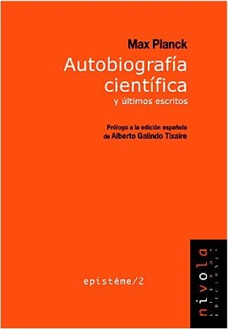 AUTOBIOGRAFIA CIENTIFICA Y ULTIMOS ESCRITOS (EPISTEME 2) | 9788495599049 | PLANCK, MAX | Llibreria La Gralla | Llibreria online de Granollers