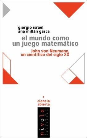 MUNDO COMO UN JUEGO MATEMATICO, EL (CIENCIA ABIERTA 2) | 9788495599117 | ISRAEL, GIORGIO; MILLAN GASCA, ANA | Llibreria La Gralla | Llibreria online de Granollers