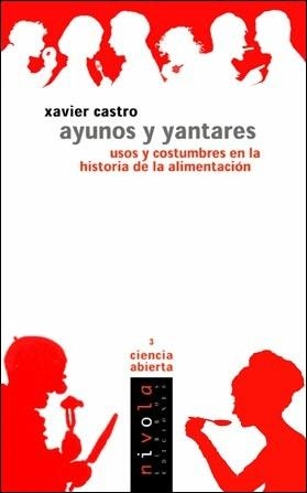 AYUNOS Y YANTARES (CIENCIA ABIERTA 3) | 9788495599179 | CASTRO, XAVIER | Llibreria La Gralla | Llibreria online de Granollers