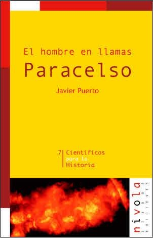 PARACELSO EL HOMBRE EN LLAMAS (CIENTIFICOS PARA HISTORIA 7) | 9788495599247 | PUERTO, JAVIER | Llibreria La Gralla | Llibreria online de Granollers