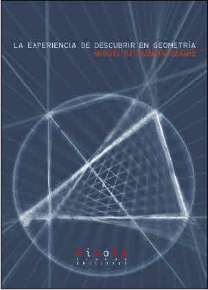 EXPERIENCIA DE DESCUBRIR GEOMETRIA, LA | 9788495599346 | GUZMAN OZAMIZ, MIGUEL DE | Llibreria La Gralla | Librería online de Granollers