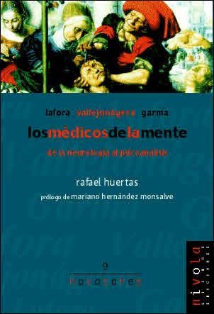 MEDICOS DE LA MENTE, LOS | 9788495599360 | LAFORA / VALLEJO NAJERA / GARMA | Llibreria La Gralla | Llibreria online de Granollers