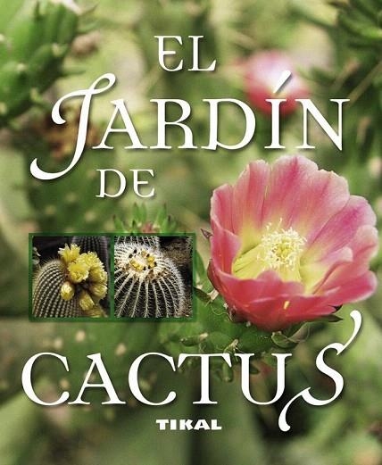 JARDÍN DE CACTUS, EL | 9788499281476 | ALONSO DE LA PAZ, FRANCISCO JAVIER | Llibreria La Gralla | Librería online de Granollers