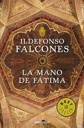 MANO DE FÁTIMA, LA (DEBOLSILLO) | 9788499893747 | FALCONES, ILDEFONSO | Llibreria La Gralla | Librería online de Granollers