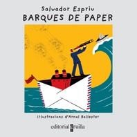 BARQUES DE PAPER | 9788466106122 | ESPRIU, S.; BALLESTER, A. (IL) | Llibreria La Gralla | Llibreria online de Granollers