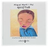 QUIETUD (VULL LLEGIR) | 9788466108706 | MARTI I POL, MIQUEL | Llibreria La Gralla | Llibreria online de Granollers