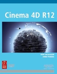 CINEMA 4D R12 | 9788441530348 | MCQUILKIN, KENT; POWERS, ANNE | Llibreria La Gralla | Llibreria online de Granollers