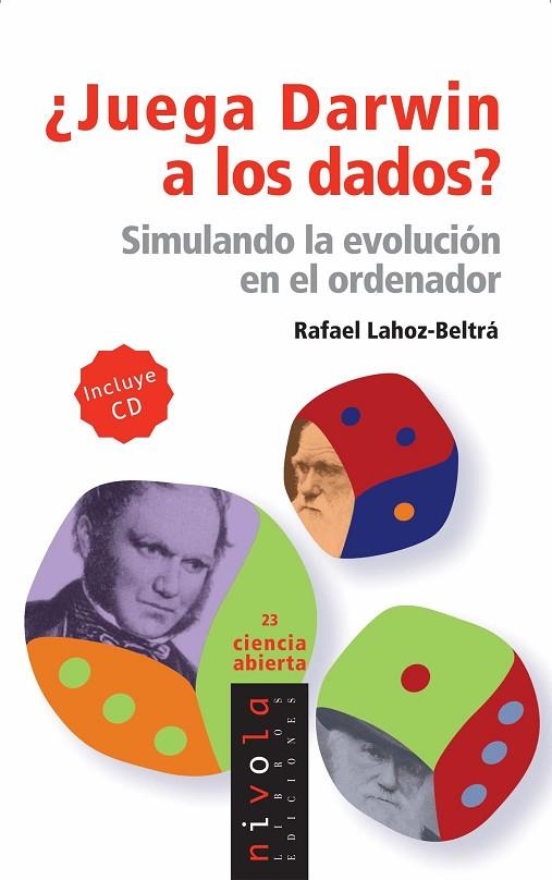 JUEGA DARWIN A LOS DADOS. SIMULANDO LA EVOLUCION EN EL ORDEN | 9788496566422 | LAHOZ BELTRA, RAFAEL | Llibreria La Gralla | Llibreria online de Granollers