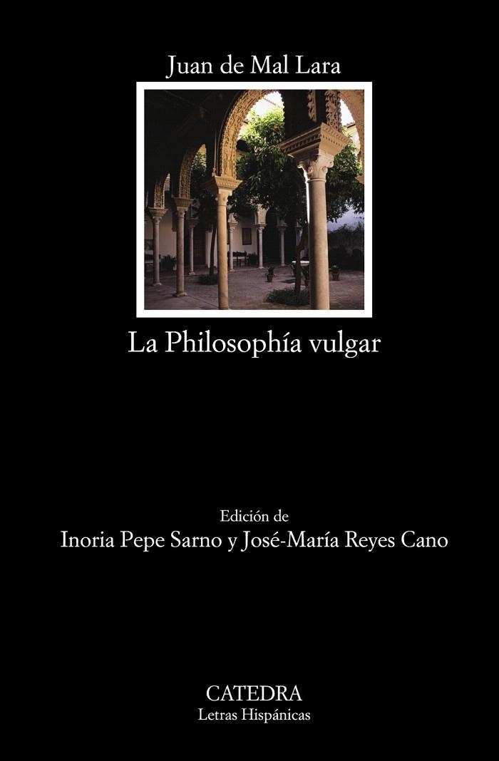 PHILOSOPHÍA VULGAR, LA | 9788437631387 | MAL LARA, JUAN DE | Llibreria La Gralla | Llibreria online de Granollers