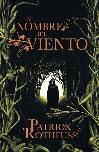 NOMBRE DEL VIENTO, EL | 9788401337208 | ROTHFUSS, PATRICK | Llibreria La Gralla | Llibreria online de Granollers